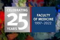 Logo 'Celebrating 25 Years. Faculty of Medicine 1997-2022' on a floral background
