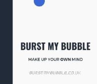 Burst My Bubble