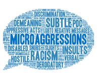 Microaggressions