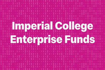 Text reads: Imperial College Enterprise Funds