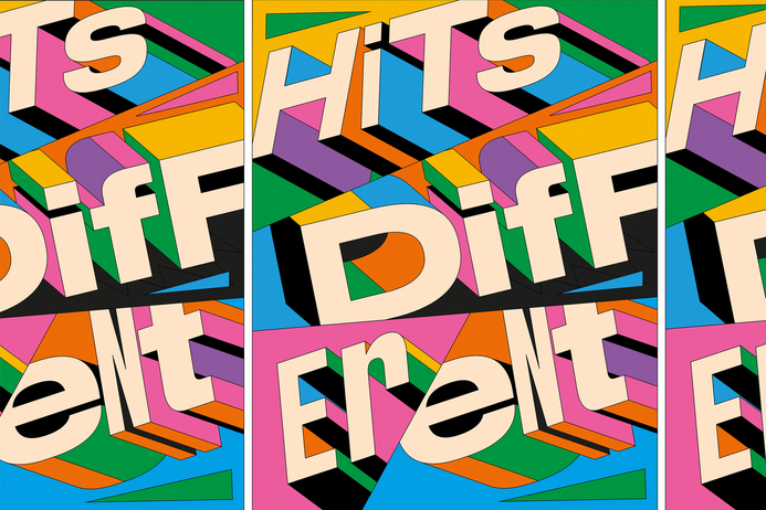 Brightly coloured text spelling out 'hits different'