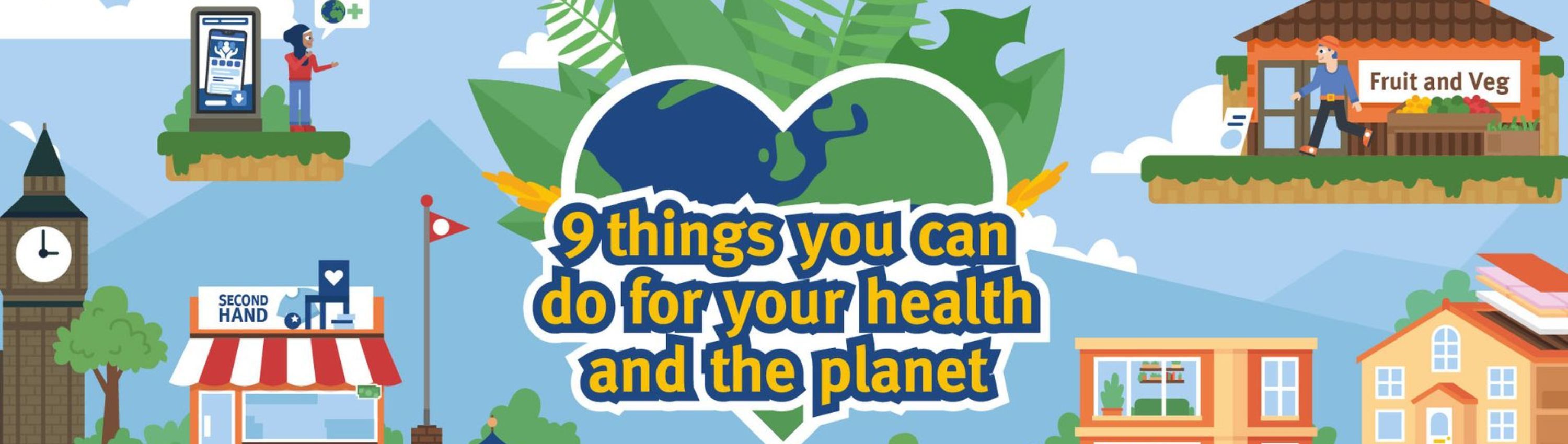 A graphic showing the 9 things you can do for your health and the planet logo - a heart-shaped globe with foliage behind it, set against a scene from the animation