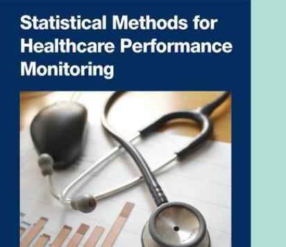 Front cover of the book Statistical methods for Healthcare performance monitoring