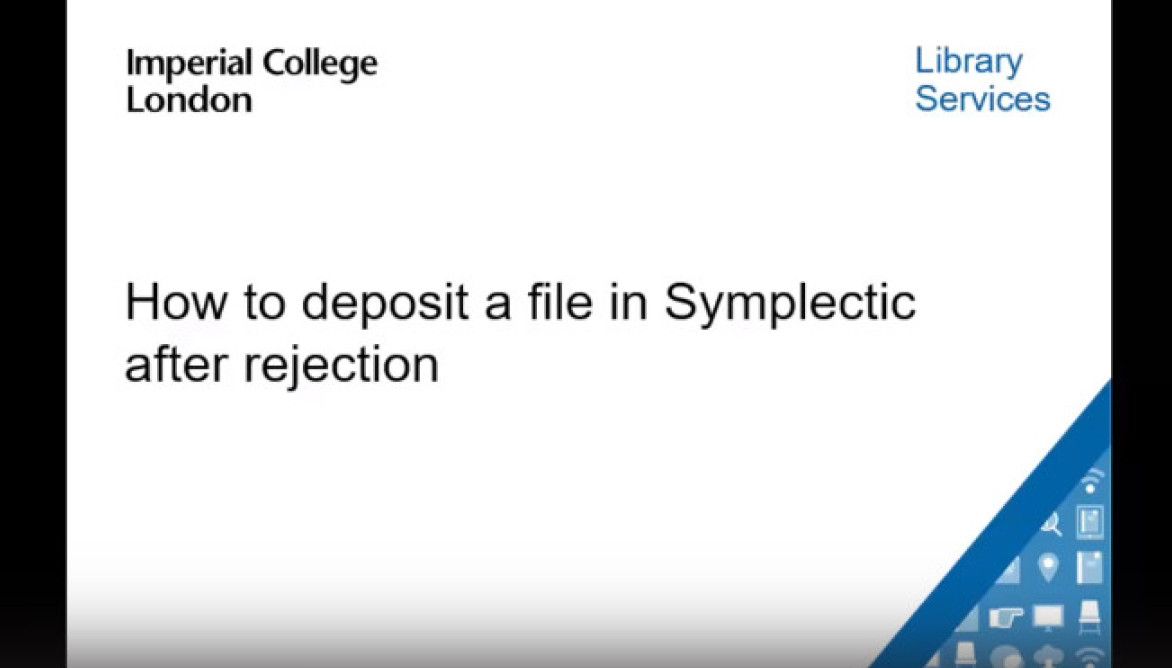 Slide that says How to deposit a file in Symplectic after rejection.