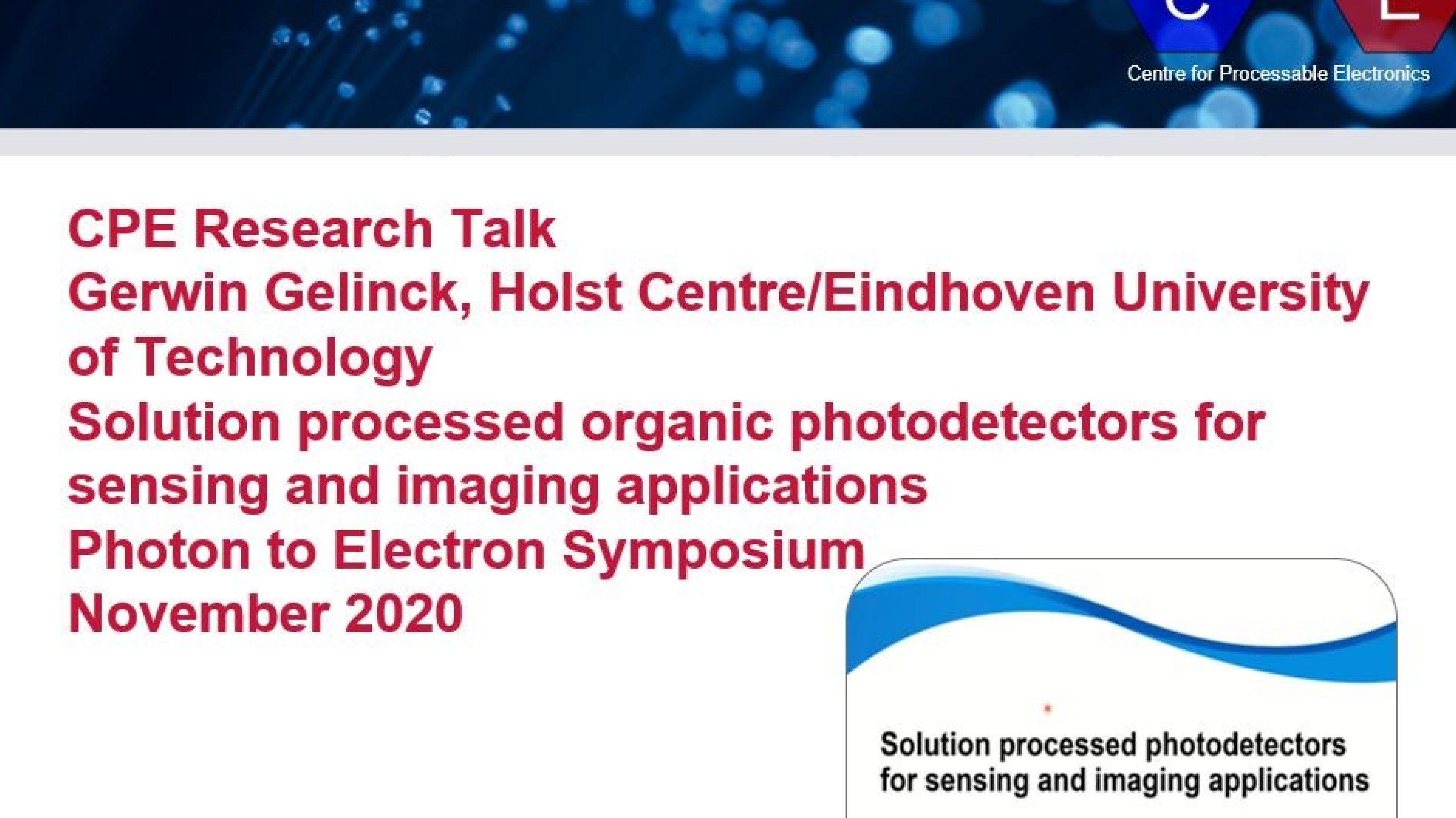 Gerwin Gelinck Solution processed organic photodetectors for sensing and imaging applications